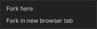The control bar's fork menu open, offering to fork here or in a new browser tab